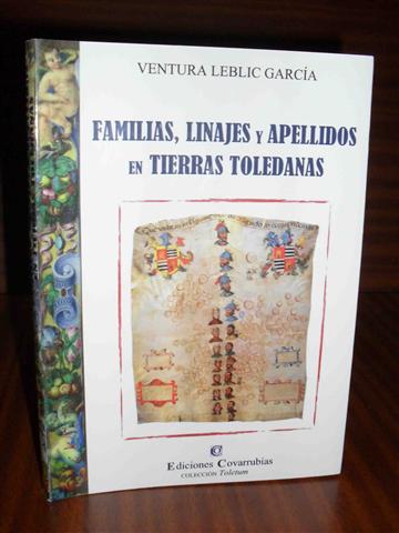 FAMILIAS, LINAJES Y APELLIDOS EN TIERRAS TOLEDANAS